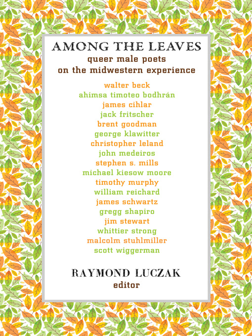 Title details for Among the Leaves by Raymond Luczak - Wait list